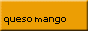 queso mango